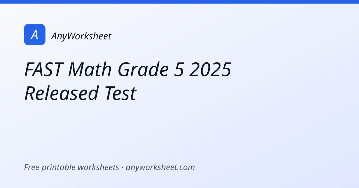 FAST Math Grade 5 2025 Released Test | Practice & Answer Key