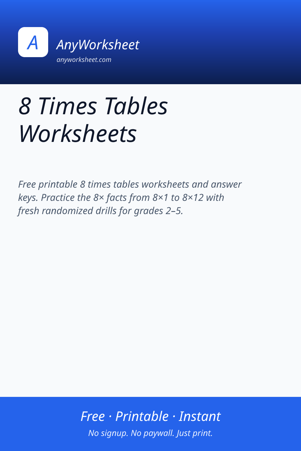 8 Times Tables Worksheets | Free Printable 8× Practice