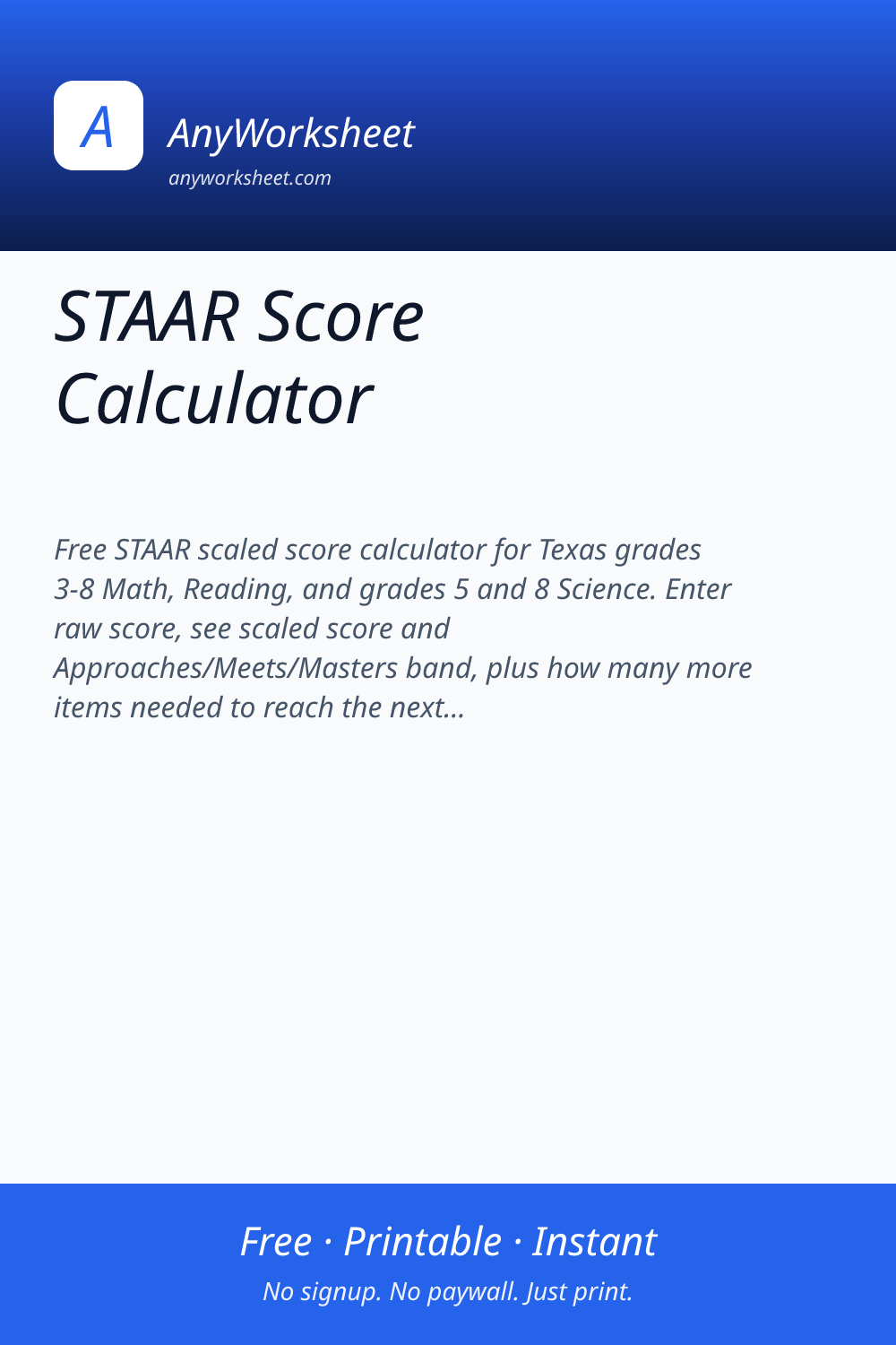 STAAR Score Calculator | Raw Score to Scaled Score & Performance Band
