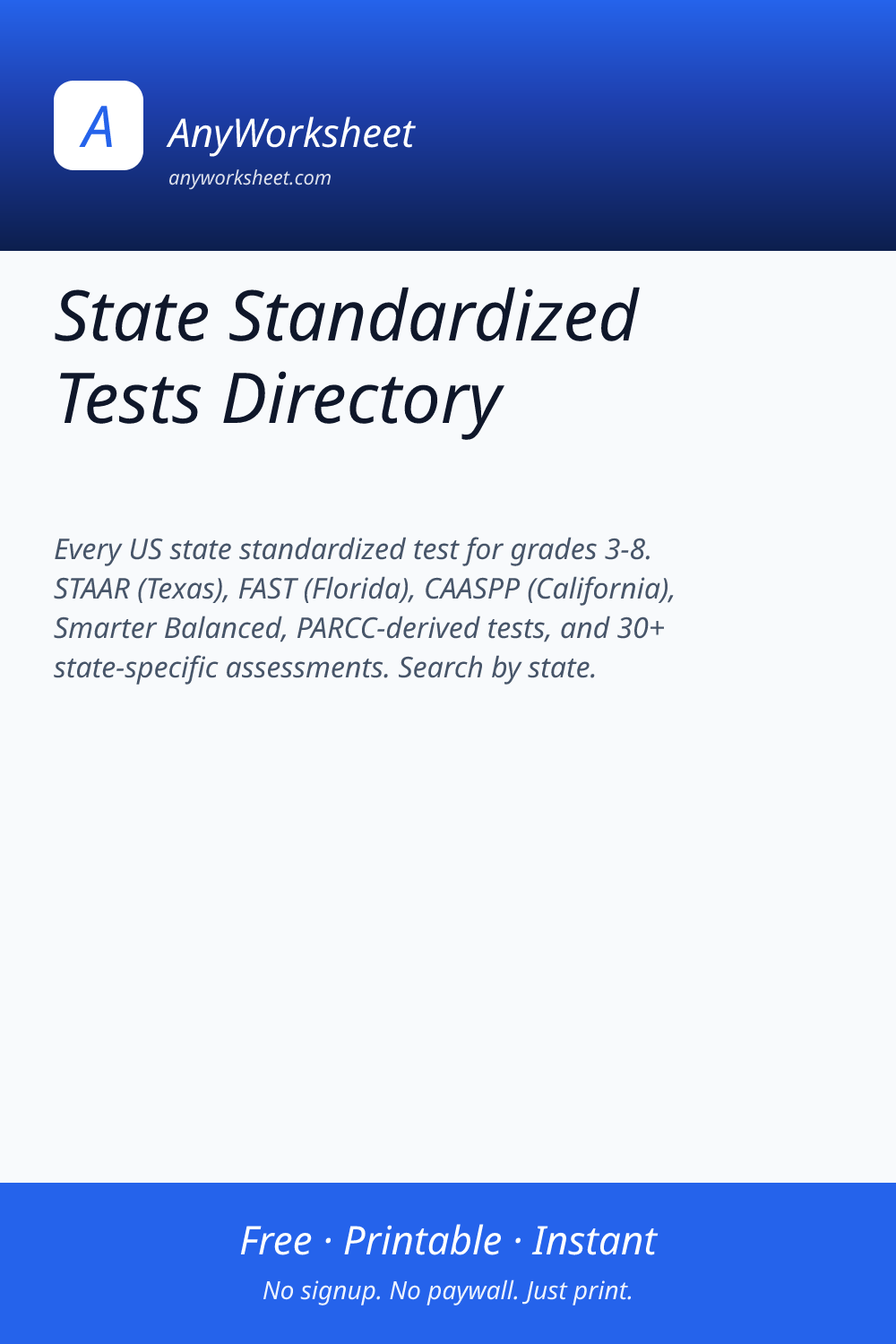 State Standardized Tests Directory | All 50 States, Grades 3-8